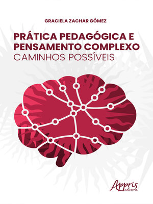 cover image of Prática pedagógica e pensamento complexo